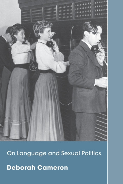 Book cover of: On Language and Sexual Politics