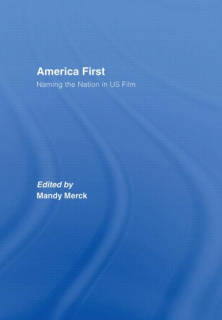 Book cover of: America First. By: Mandy Merck