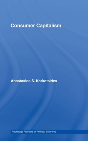 Consumer Capitalism