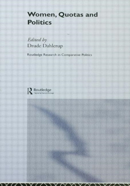 Book cover of: Women, Quotas and Politics