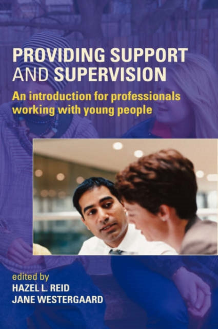 Book cover of: Providing Support and Supervision