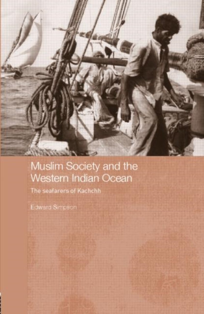 Book cover of: Muslim Society and the Western Indian Ocean