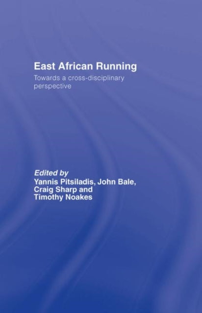 Book cover of: East African Running. By: Pitsiladis/Bale