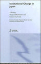 Book cover of: Institutional Change in Japan