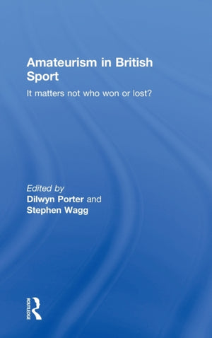 Amateurism in British Sport