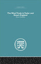 Book cover of: Wool Trade in Tudor and Stuart England. By: Peter J. Bowden