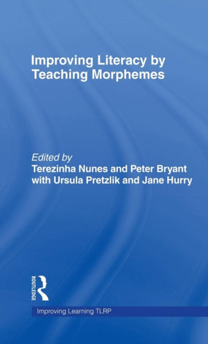 Improving Literacy by Teaching Morphemes