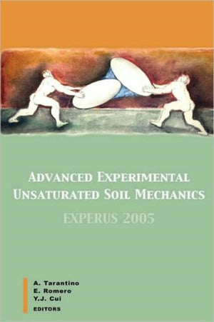 Advanced Experimental Unsaturated Soil Mechanics