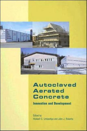 Autoclaved Aerated Concrete - Innovation and Development