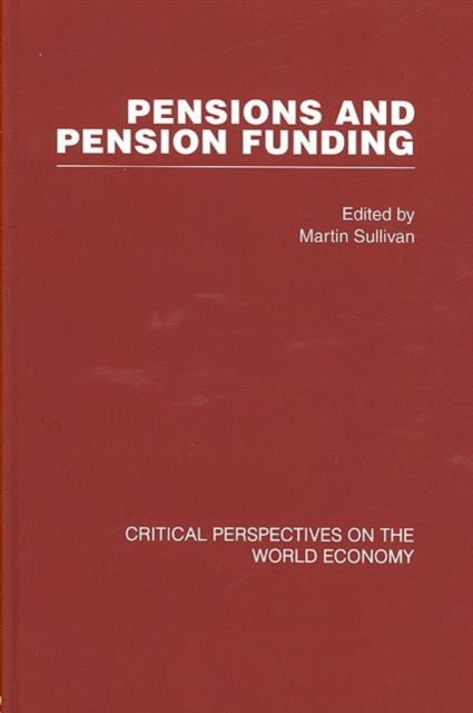 Book cover of: Pensions and Pension Funding (4 vols). By: Sullivan