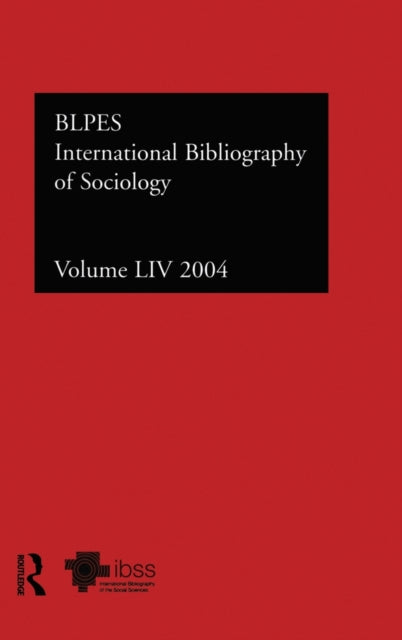 Book cover of: IBSS: Sociology: 2004 Vol.54. By: British Library of Political and Economic Science.