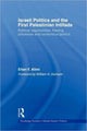Book cover of: Israeli Politics and the First Palestinian Intifada. By: Eitan Y Alimi, Eitan Alimi