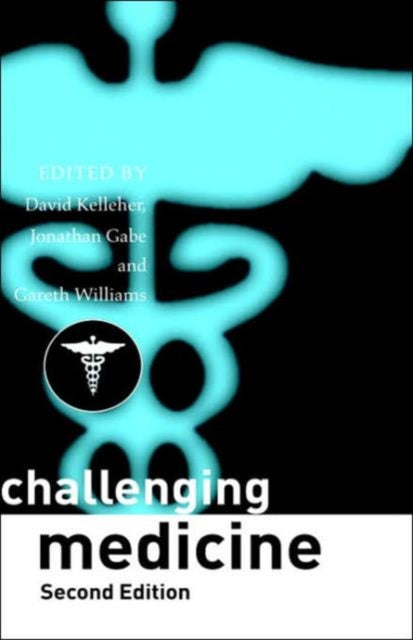 Book cover of: Challenging Medicine