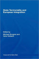 Book cover of: State Territoriality and European Integration