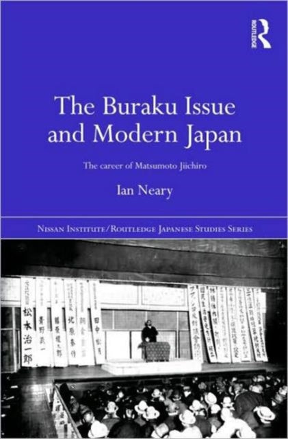 Book cover of: Buraku Issue and Modern Japan. By: Ian Neary