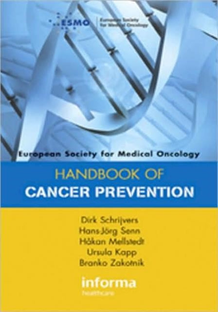 Book cover of: ESMO Handbook of Cancer Prevention. By: Dirk Schrijvers