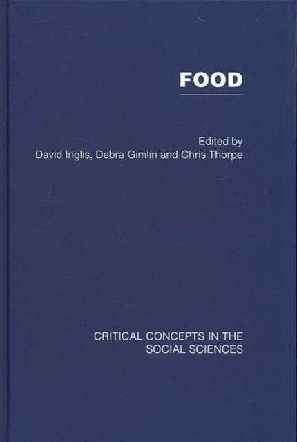 Book cover of: Food. By: Inglis/Gimlin/T