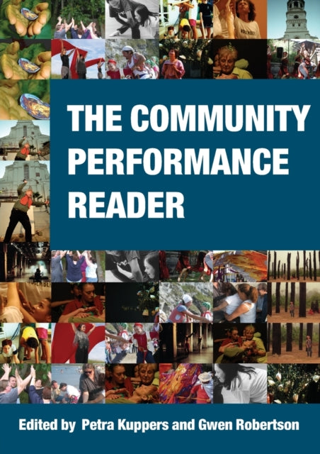 Book cover of: Community Performance Reader. By: Kuppers/Roberts
