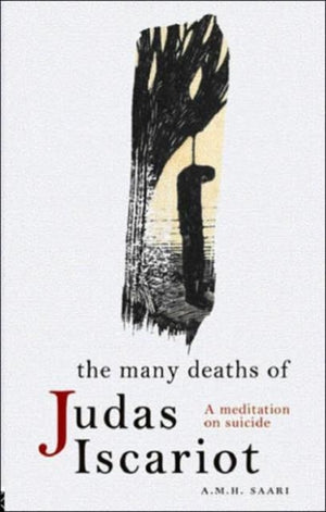 Many Deaths of Judas Iscariot