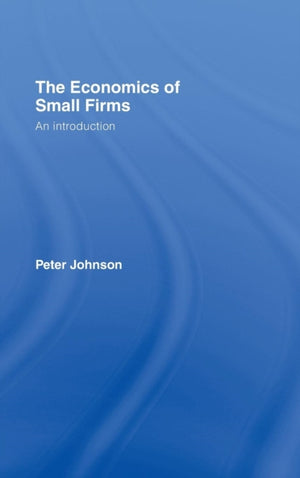 Economics of Small Firms