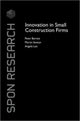 Book cover of: Innovation in Small Construction Firms. By: Barrett, Peter professor., Peter Barrett