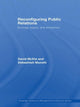 Book cover of: Reconfiguring Public Relations. By: Mckie/Munshi, David McKie