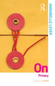 Book cover of: On Privacy. By: Annabelle Lever