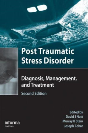 Post Traumatic Stress Disorder