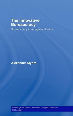 Innovative Bureaucracy