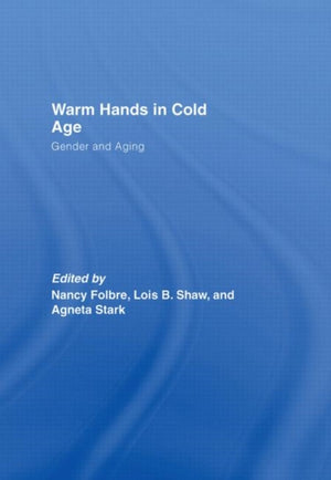 Warm Hands in Cold Age