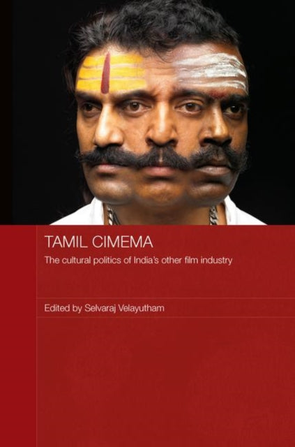 Book cover of: Tamil Cinema. By: Selvaraj Velayutham