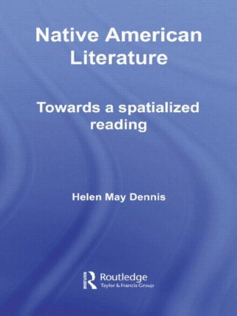 Book cover of: Native American Literature. By: May Dennis