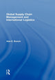 Book cover of: Global Supply Chain Management and International Logistics. By: Alan Branch, Branch, Alan E.