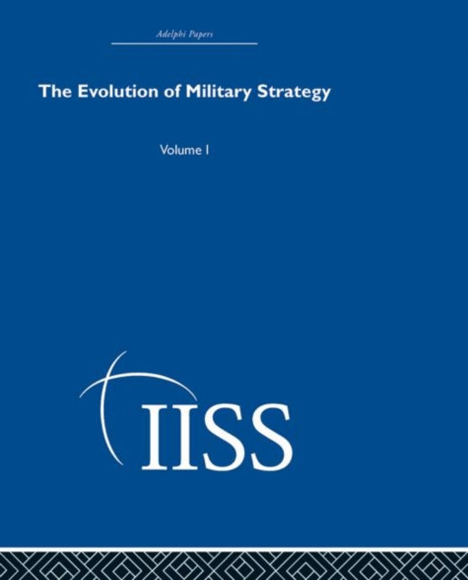 Book cover of: Evolution of Military Strategy. By: Various