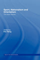 Book cover of: Sport, Nationalism and Orientalism. By: Hong, Fan.