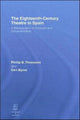 Book cover of: Eighteenth-Century Theatre in Spain. By: Phillip B Thomason, Thomason/Byrne