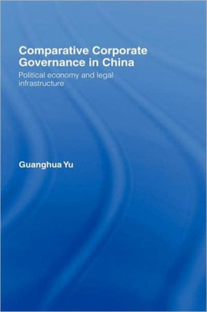 Comparative Corporate Governance in China