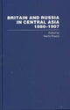 Book cover of: Britain and Russia in Central Asia 1880–1907. By: Ewans