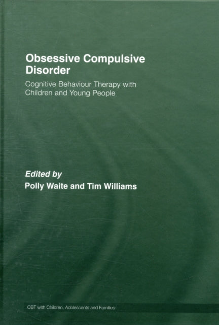 Book cover of: Obsessive Compulsive Disorder