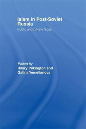 Islam in Post-Soviet Russia