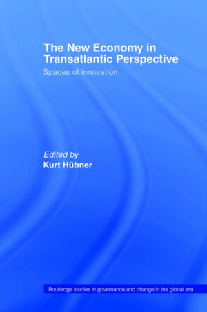 New Economy in Transatlantic Perspective