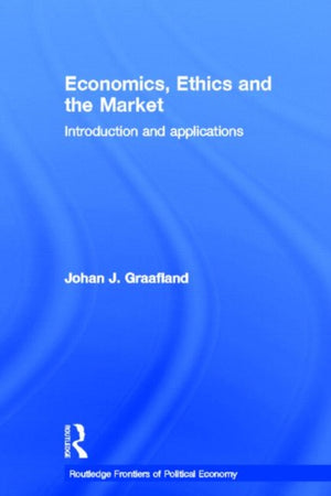 Economics, Ethics and the Market