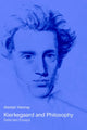 Book cover of: Kierkegaard and Philosophy. By: Alastair Hannay