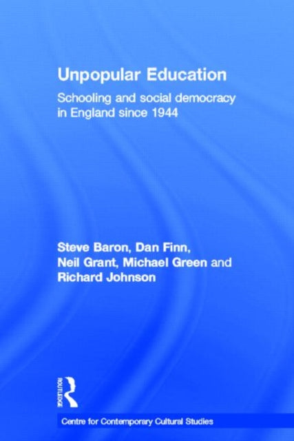 Book cover of: Unpopular Education. By: CCCS