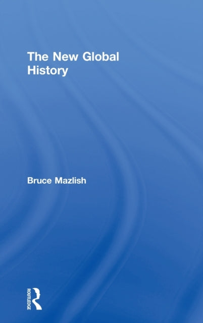 Book cover of: New Global History. By: Mazlish
