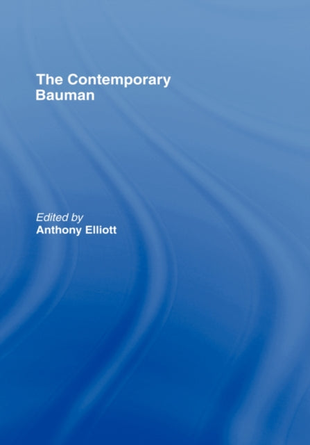 The Contemporary Bauman