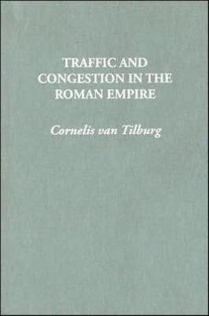 Traffic and Congestion in the Roman Empire