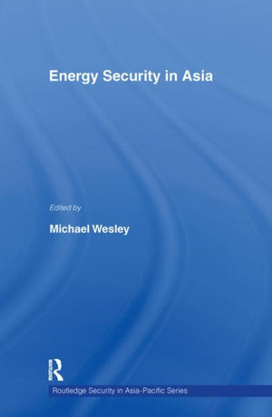 Energy Security in Asia