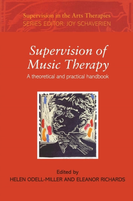 Book cover of: Supervision of Music Therapy. By: He Odell-Miller