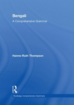 Bengali: A Comprehensive Grammar